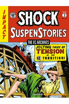 EC Archives Shock Suspenstories Graphic Novel Volume 3