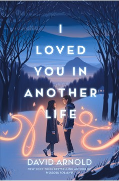 I Loved You In Another Life (Hardcover Book)