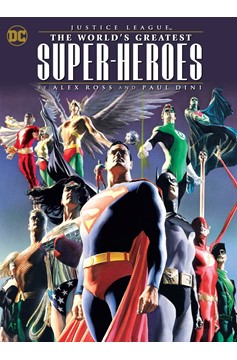 Justice League Worlds Greatest Heroes by Ross & Dini Graphic Novel