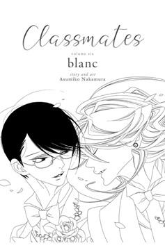 Classmates Manga Volume 6 Blanc (Mature)