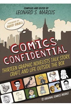Comics Confidential 13 Graphic Novelists Talk Hardcover