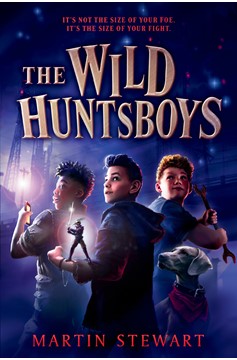 The Wild Huntsboys (Hardcover Book)