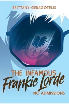 The Infamous Frankie Lorde 3: No Admissions (Hardcover Book)