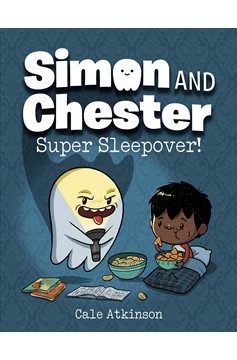 Simon & Chester Graphic Novel Volume 2 Super Sleepover!