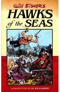 Will Eisners Hawks of the Seas Hardcover