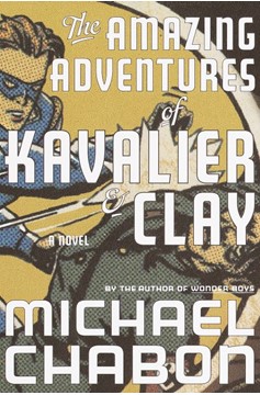 Amazing Adventures of Kavalier And Clay (Hardcover)