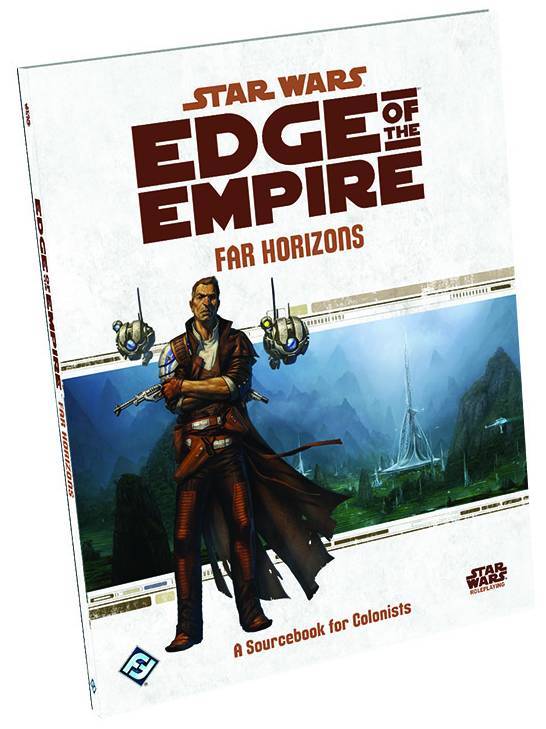 Star Wars RPG Edge of the Empire Far Horizons Book