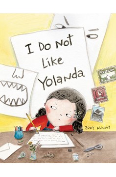 I Do Not Like Yolanda (Hardcover Book)