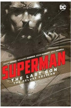 Superman The Last Son The Deluxe Edition
