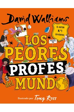 Los Peores Profes Del Mundo / The World'S Worst Teachers (Hardcover Book)