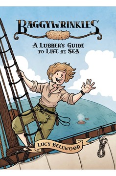 Baggywrinkles Lubbers Guide To Life At Sea Graphic Novel