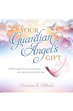 Your Guardian Angel'S Gift (Hardcover Book)