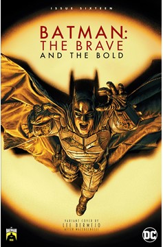 Batman the Brave and the Bold #16 Cover D Lee Bermejo Batman 85th Anniversary Variant