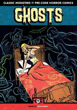 Ghosts Classic Monsters of Pre-Code Horror Comics Graphic Novel