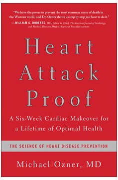 Heart Attack Proof (Hardcover Book)