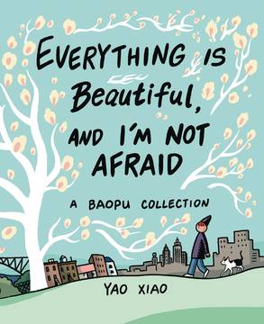Everything Is Beautiful & Im Not Afraid Soft Cover