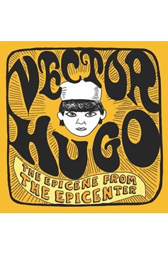 Vector Hugo: Epicene From The Epicenter