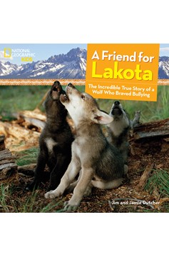 A Friend for Lakota (Hardcover Book)