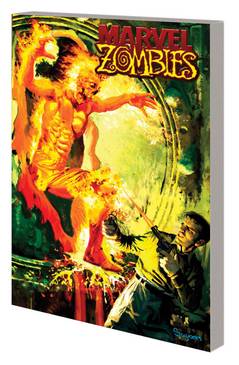 Marvel Zombies Graphic Novel Complete Collection Volume 2