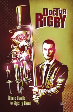 Doctor Rigby Where Dwells Ghostly Baron (One Shot) (Mature)