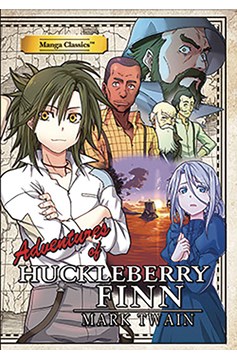 Adventures of Huckleberry Finn Manga Classics Graphic Novel