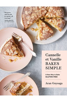 Cannelle Et Vanille Bakes Simple (Hardcover Book)