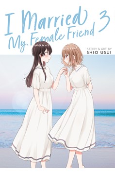 I Married My Female Friend Manga Volume 3