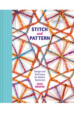 Stitch And Pattern (Hardcover Book)