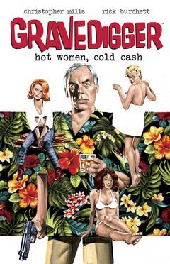 Gravedigger Hot Women Cold Cash Graphic Novel