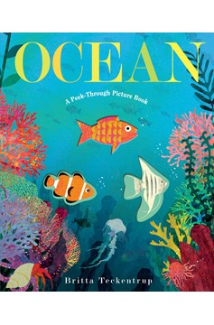 Ocean: A Peek-Through Picture Book (Hardcover Book)