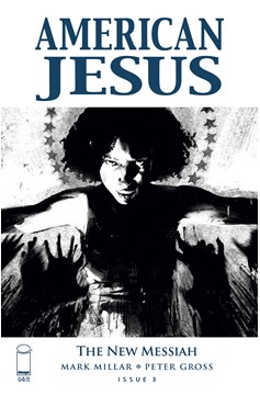 American Jesus New Messiah #3 Cover C Black & White Alexander (Mature)
