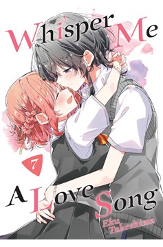 Whisper Me A Love Song Manga Volume 7 (Mature)