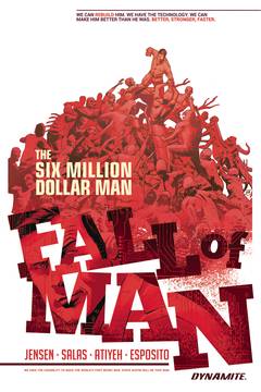 Six Million Dollar Man Fall of Man Graphic Novel