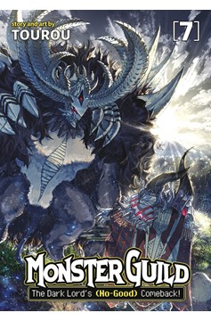 Monster Guild Dark Lord's No-Good Comeback Manga Volume 7