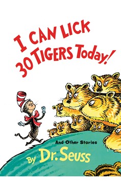 I Can Lick 30 Tigers Today! And Other Stories (Hardcover Book)