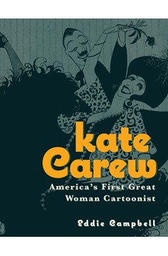 Kate Carew Graphic Novel Americas First Great Woman Cartoonist (Mature)