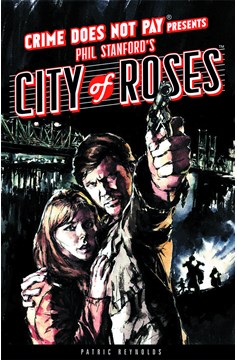 Crime Does Not Pay City of Roses Hardcover