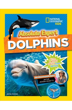 Absolute Expert: Dolphins (Hardcover Book)