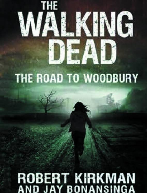 Walking Dead Novel Hardcover Volume 2 Road To Woodbury