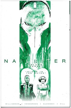 Nailbiter Trade Paperback Volume 3 Blood In The Water - Half Off!