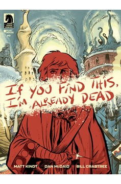 If You Find This, I'm Already Dead #2 Cover A (Dan Mcdaid)