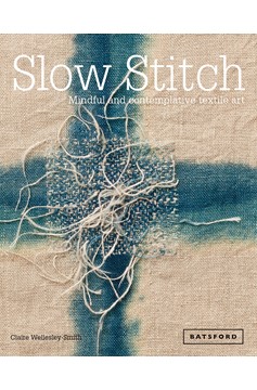 Slow Stitch (Hardcover Book)