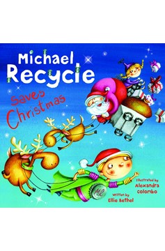 Michael Recycle Saves Christmas Hardcover
