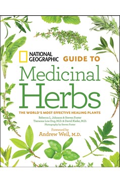 National Geographic Guide To Medicinal Herbs (Hardcover Book)