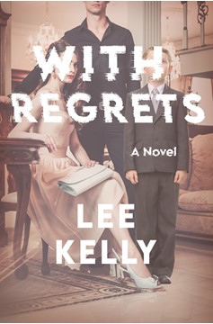 With Regrets (Hardcover Book)