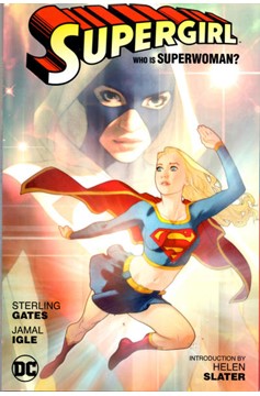 Supergirl Who Is Superwoman Graphic Novel New Edition