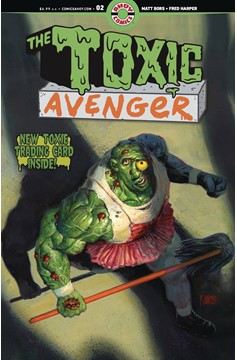 Toxic Avenger #2 Cover D Harper Bagged With Trading Card (Mature) (Of 5)