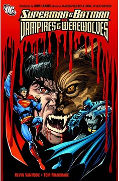 Superman & Batman Vs Vampires & Werewolves Graphic Novel