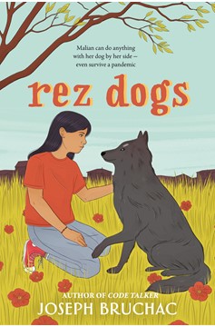 Rez Dogs (Hardcover Book)