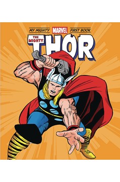 Mighty Thor My Mighty Marvel First Book Board Book